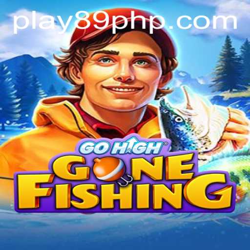 GoHighGoneFishing: Dive into an Exciting Adventure with 89PHP.COM