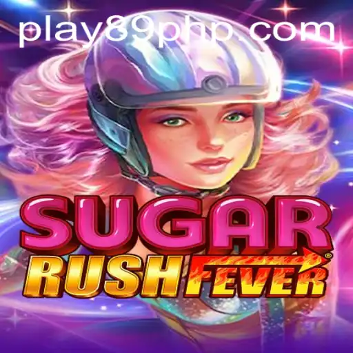 Discover the Thrills of SugarRushFever and How 89PHP.COM Enhances This Experience
